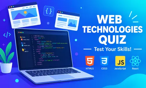 Web Technologies Quiz