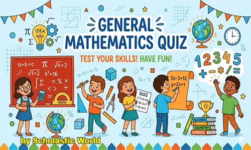 General Mathematics Quiz with MCQs