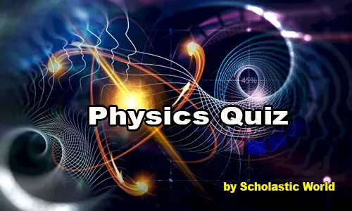 Physics Quiz